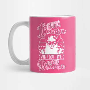 Mama Llama doesn't want Drama - Mom Mothers Day Gift Mug